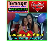 Carro de Loucura de Amor Vila Londrina na Zona Leste