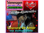 Dia dos Namorados Loucura de Amor Zona Leste